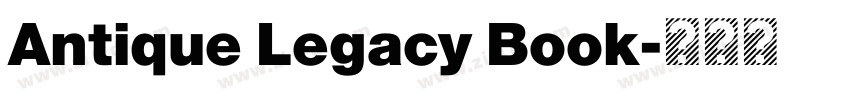 Antique Legacy Book字体转换